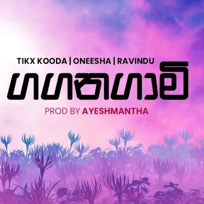 Download Gaganagami - Ayeshmantha | Oneesha Hansanee | Ravindu Mp3 Song for free. Latest Sinhala music available on SriTune.
